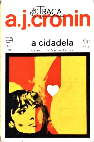 A Cidadela - o Romance de Um Médico
