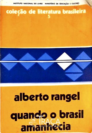 Quando O Brasil Amanhecia