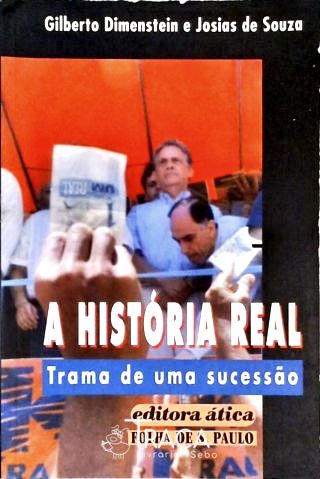 A História Real