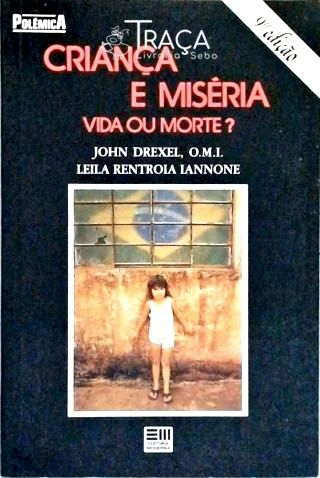 Criança e Miséria
