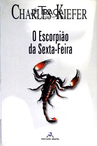 O Escorpião Da Sexta-feira