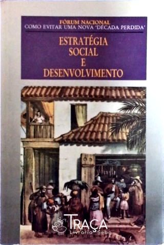 Estratégia Social e Desenvolvimento