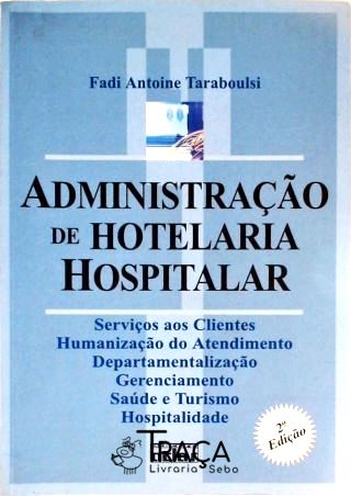 Administração de Hotelaria Hospitalar