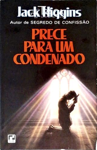 Prece para Um Condenado