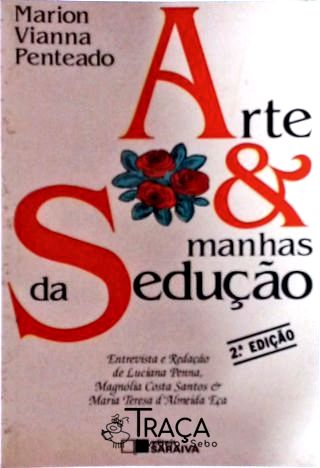 Arte e Manhas da Sedução