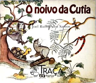 O Noivo Da Cutia