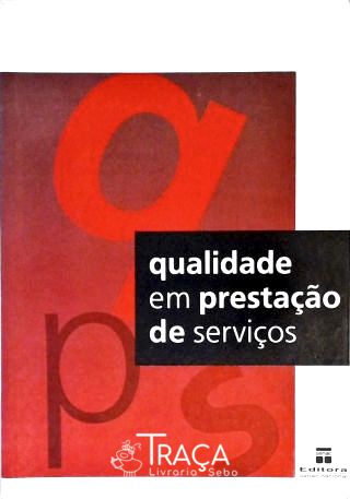 Qualidade em Prestação de Serviços