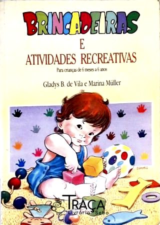 Brincadeiras e Atividades Recreativas