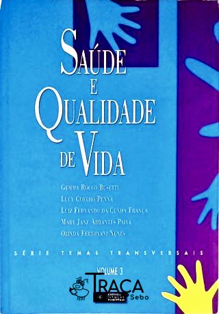 Saúde e Qualidade de Vida - Vol. 3