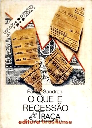 O Que É Recessão?