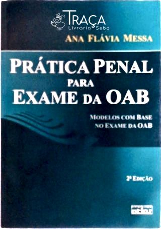 Prática Penal para Exame da Oab