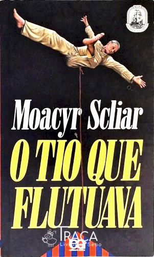 O Tio Que Flutuava