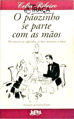 O Pãozinho Se Parte com as Mãos