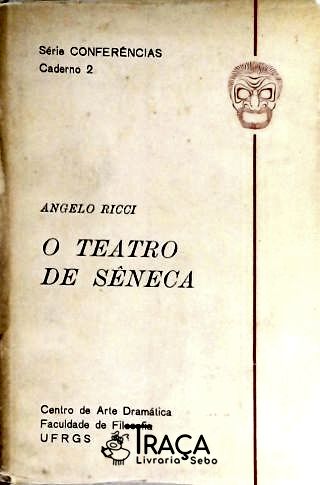 O Teatro de Sêneca