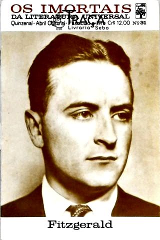 Os Imortais da Literatura Universal - Fitzgerald