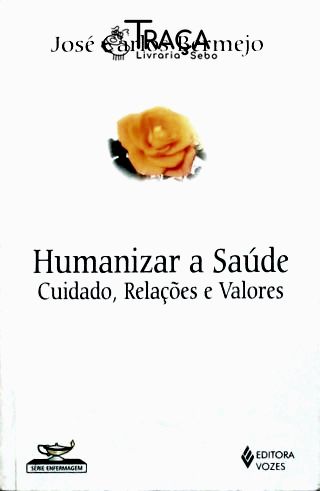 Humanizar a Saúde