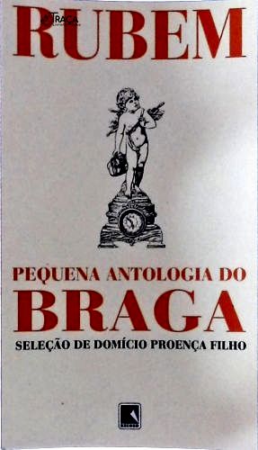 Pequena Antologia do Braga