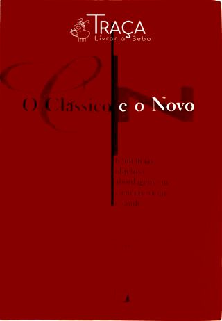 O Clássico e o Novo
