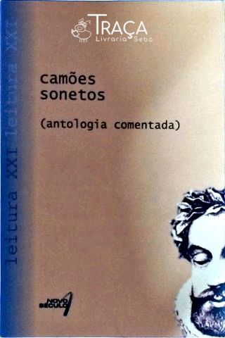 Camões Sonetos - Antologia Comentada