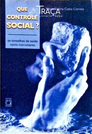 Que Controle Social?