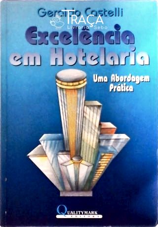 Excelência em Hotelaria
