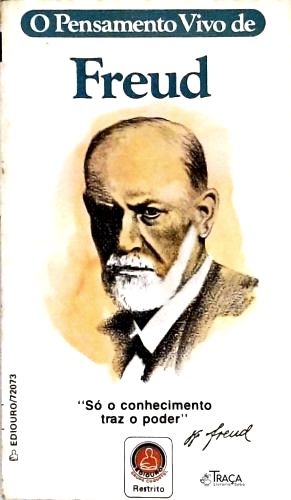 O Pensamento Vivo de Freud