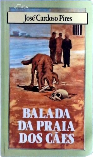 Balada da Praia dos Cães
