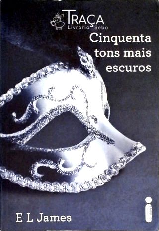 Cinquenta Tons Mais Escuros