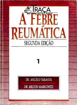A Febre Reumática