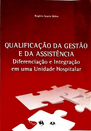 Qualificação da Gestão e da Assistência