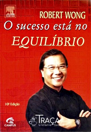 O Sucesso Está No Equilíbrio