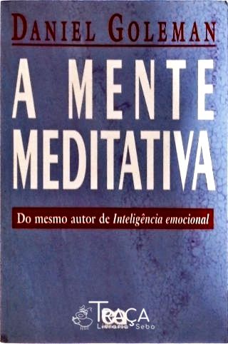 A Mente Meditativa