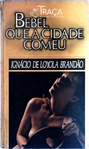 Bebel que a Cidade Comeu