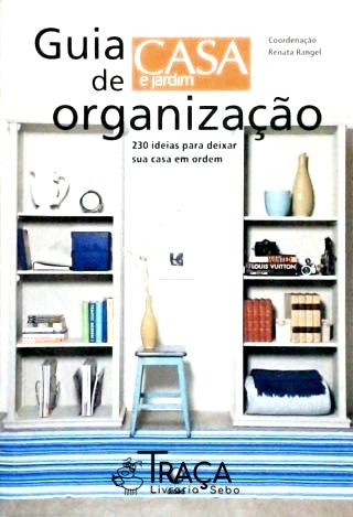 Guia de Organização Casa e Jardim