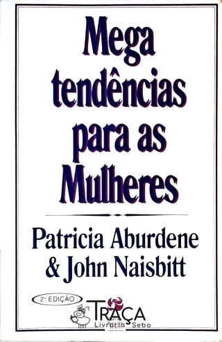 Mega Tendências para as Mulheres