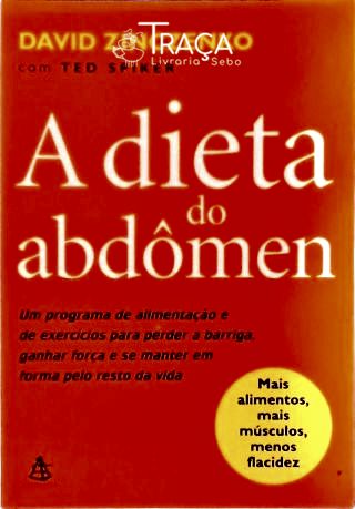 A Dieta do Abdômen