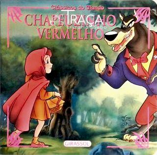 Clássicos do Mundo - Chapeuzinho Vermelho
