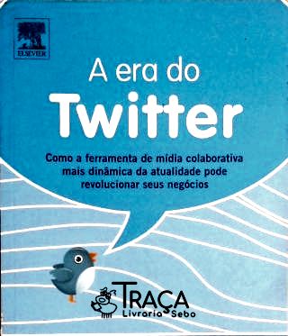 A Era do Twitter
