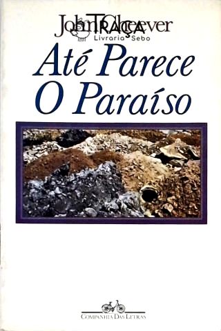 Até Parece o Paraíso
