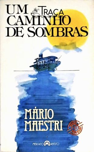 Um Caminho de Sombras