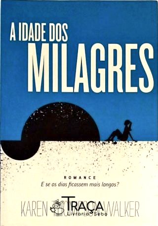 A Idade dos Milagres