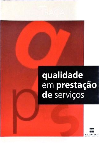 Qualidade em Prestação de Serviços