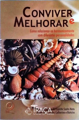 Conviver e Melhorar