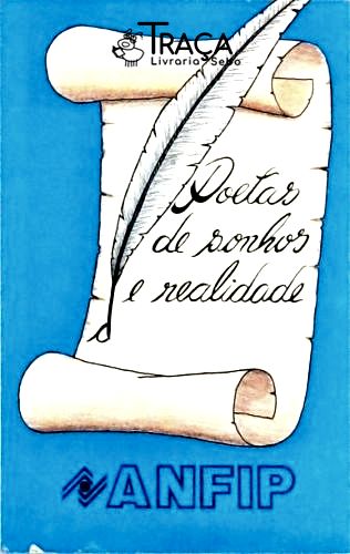 Poetas De Sonhos E Realidade