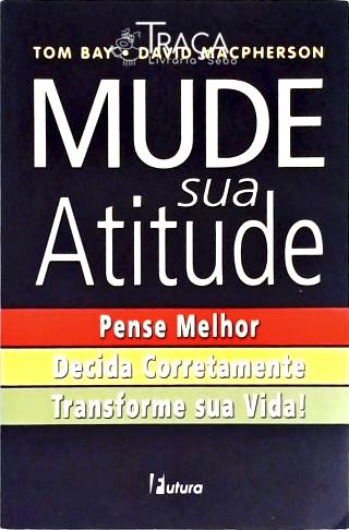 Mude Sua Atitude