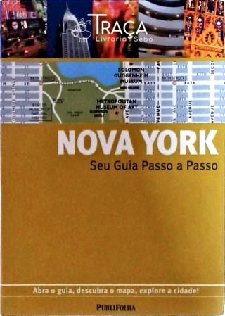 Nova York - Seu Guia Passo a Passo