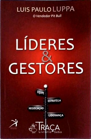 Líderes e Gestores