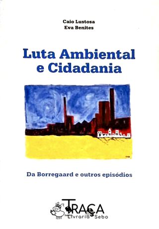 Luta Ambiental e Cidadania
