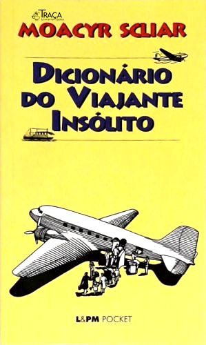 Dicionário do Viajante Insólito
