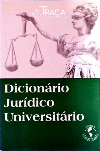 Dicionário Jurídico Universitário